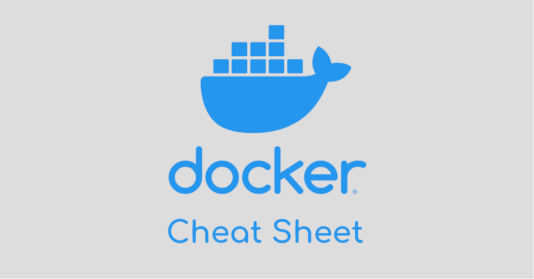 Docker Cheat Sheet